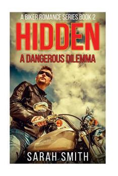 Hidden - Book #2 of the A Dangerous Dilemma