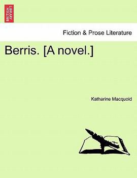 Paperback Berris. [A Novel.] Book