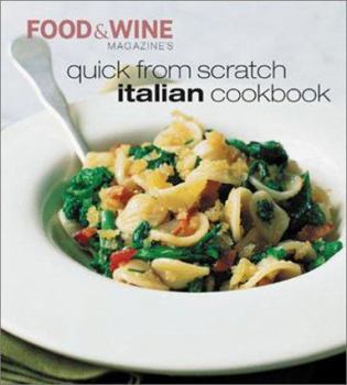 Paperback Quick from Scratch Italian Cookbook Book