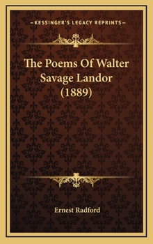 Hardcover The Poems of Walter Savage Landor (1889) Book