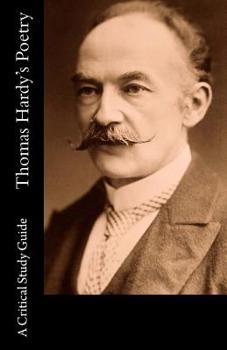 Paperback Thomas Hardy's Poetry - A Critical Study Guide Book