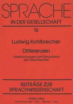 Paperback Differenzen: Untersuchungen Zum Sprachbau Der Geschlechter [German] Book