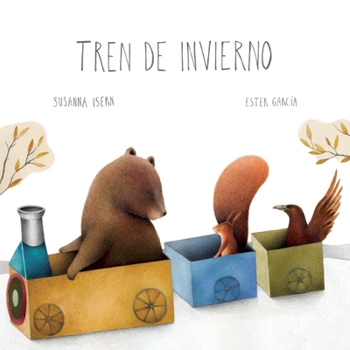 Hardcover Tren de Invierno (the Winter Train) [Spanish] Book