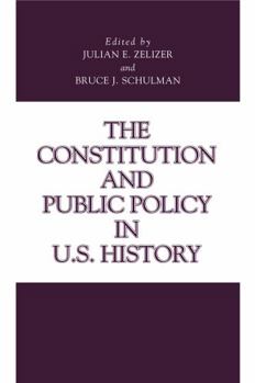 Paperback The Constitution and Public Policy in U.S. History Book