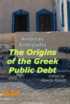 Paperback The Origins of the Greek Public Debt Book