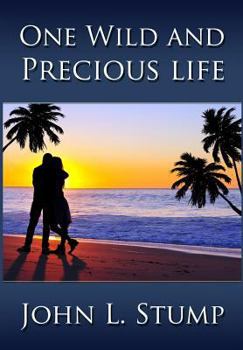 Hardcover One Wild and Precious Life Book