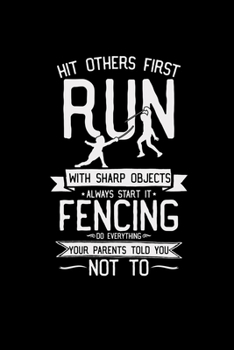 Hit others first Fencing: 6x9 FENCING | grid | squared paper | notebook | notes