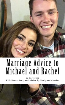 Paperback Marriage Advice to Michael and Rachel Book