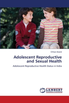 Paperback Adolescent Reproductive and Sexual Health Book