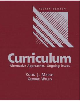 Hardcover Curriculum: Alternative Approaches, Ongoing Issues Book