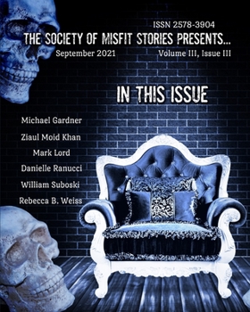 Paperback The Society of Misfit Stories Presents... (September 2021) Book