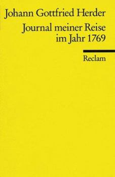 Hardcover Journal Meiner Reise Im Jahre 1769/Johann Gottfried Herder Book