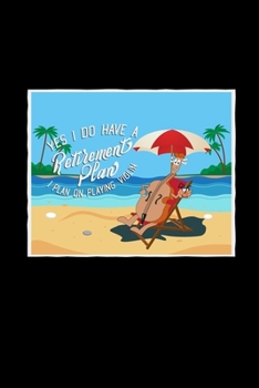 Retirement Plan Playing Violin: 6x9 Violin | blank with numbers paper | notebook | notes