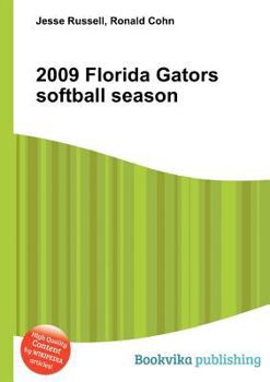2009 Florida Gators Softball Season