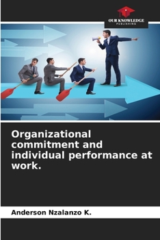 Paperback Organizational commitment and individual performance at work. Book