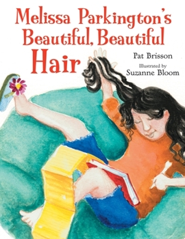 Hardcover Melissa Parkington's Beautiful, Beautiful Hair Book