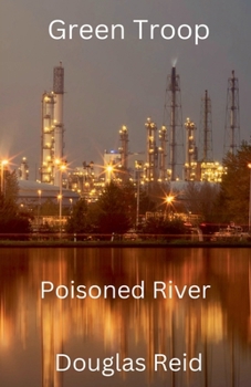 Paperback Green Troop, Poisoned River Book