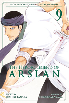 The Heroic Legend of Arslan, Vol. 9 - Book #9 of the  [Arslan Senki]