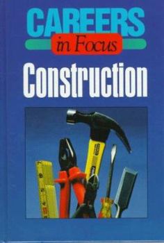 Construction, Fifth Edition - Book  of the Ferguson's Careers in Focus