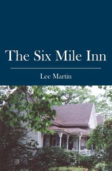 Paperback The Six Mile Inn Book