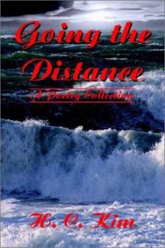 Paperback Going the Distance: A Poetry Collection Book