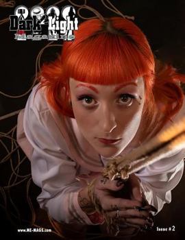 Paperback Dark2Light Magazine: Issue # 2 Jayde Helena Cover Book