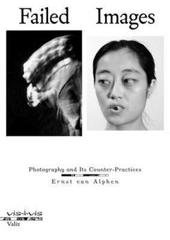 Paperback Failed Images: Photography and Its Counter-Practices Book