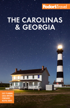 Paperback Fodor's the Carolinas & Georgia: With the Best Road Trips Book