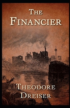 Paperback The Financier Illustrated Book