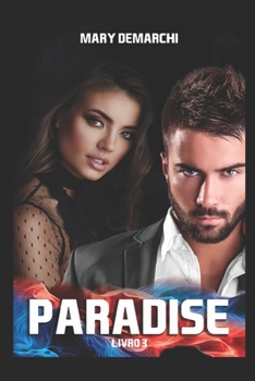 Paradise: S�rie PARADISE - Livro 3