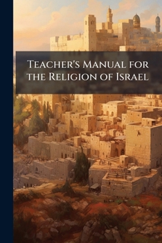 Paperback Teacher's Manual for the Religion of Israel Book