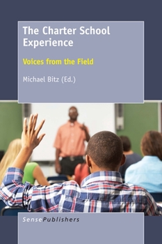 Paperback The Charter School Experience: Voices from the Field Book