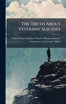 Hardcover The Truth About Veterans' Suicides Book
