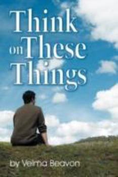 Paperback Think on These Things Book