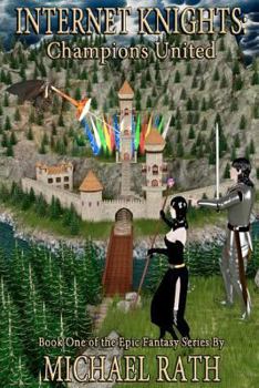 Internet Knights: Champions United: Internet Knights: Champions United