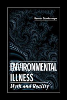 Hardcover Environmental Illness: Myth & Reality Book
