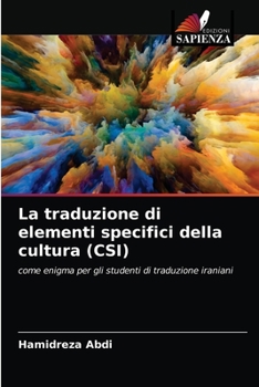 Paperback La traduzione di elementi specifici della cultura (CSI) [Italian] Book