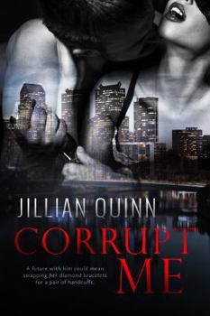 Corrupt Me