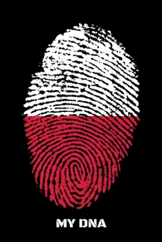 MY DNA: Food Journal & Meal Planner Diary To Track Daily Meals And Fitness Activities For Poland Lovers, Polish People And People With Polish Roots (6 x 9; 120 Pages)