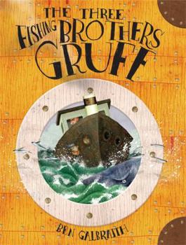 Paperback The Three Fishing Brothers Gruff Book