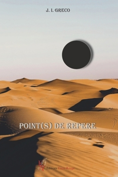 Point(s) de repère (French Edition)