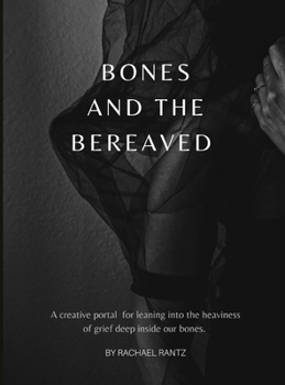 Hardcover Bones and the Bereaved Book