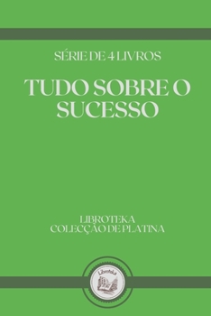 Paperback Tudo Sobre O Sucesso: s?rie de 4 livros [Portuguese] Book