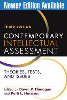 Hardcover Contemporary Intellectual Assessment, Third Edition: Theories, Tests, and Issues Book