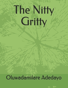 Paperback The Nitty Gritty Book