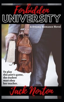 Paperback Forbidden University: A Professor Student First Time Steamy Romance Novel Book