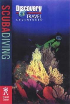 Discovery Travel Adventure Scuba Diving (Discovery Travel Adventures) - Book  of the Discovery Travel Adventures