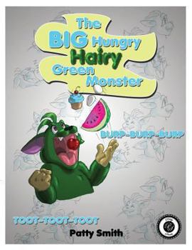 Paperback The Big Hungry Hairy Green Monster Book