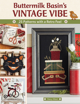 Paperback Buttermilk Basin's Vintage Vibe: 25 Patterns with a Retro Feel Book