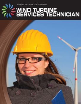 Wind Turbine Service Technician - Book  of the Cool STEM Careers